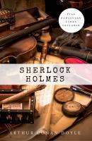 Sherlock Holmes: The Complete Collection - Arthur Conan Doyle 