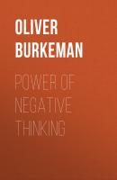 Power of Negative Thinking - Oliver  Burkeman 