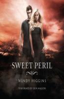 Sweet Peril - Wendy  Higgins Sweet Evil