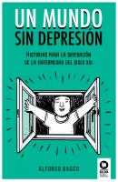 Un mundo sin depresión - Alfonso Basco Crecimiento personal