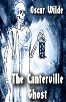 The Canterville Ghost - Оскар Уайльд 