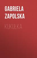 Kukułka - Gabriela Zapolska 