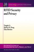 RFID Security and Privacy - Elisa Bertino Synthesis Lectures on Information Security, Privacy, and Trust
