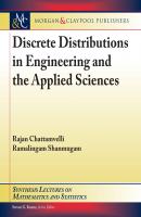 Discrete Distributions in Engineering and the Applied Sciences - Rajan Chattamvelli Synthesis Lectures on Information Concepts, Retrieval, and Services