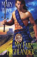 My Fair Highlander - Mary Wine Tudor Series