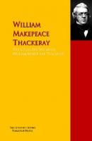 The Collected Works of William Makepeace Thackeray - William Makepeace Thackeray 