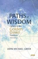 Paths of Wisdom - John Michael Greer 