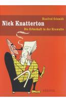 Nick Knatterton, Folge 3: Die Erbschaft in der Krawatte - Manfred Schmidt 
