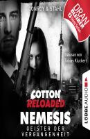 Jerry Cotton, Cotton Reloaded: Nemesis, Folge 4: Geister der Vergangenheit (Ungekürzt) - Gabriel Conroy 