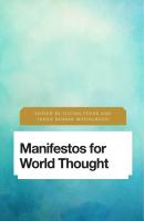 Manifestos for World Thought - Отсутствует Future Perfect: Images of the Time to Come in Philosophy, Politics and Cultural Studies