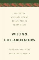 Willing Collaborators - Отсутствует Media, Culture and Communication in Asia-Pacific Societies