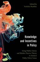 Knowledge and Incentives in Policy - Отсутствует Economy, Polity, and Society