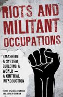 Riots and Militant Occupations - Отсутствует 