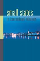 Small States in International Relations - Отсутствует New Directions in Scandinavian Studies