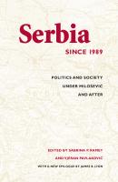 Serbia Since 1989 - Отсутствует Jackson School Publications in International Studies