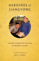 Heroines of Jiangyong - Отсутствует Donald R. Ellegood International Publications