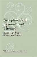 Acceptance and Commitment Therapy - Группа авторов 