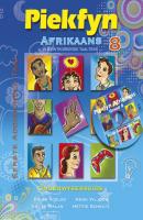 Piekfyn Afrikaans Onderwysersgids Graad 8 Eerste Addisionele Taal - Группа авторов Piekfyn Afrikaans
