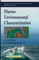 Marine Environmental Characterization - C. Reid Nichols Synthesis Lectures on Ocean Systems Engineering