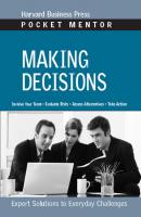Making Decisions - Группа авторов Pocket Mentor