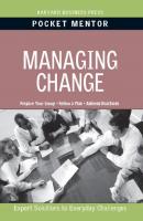 Managing Change - Группа авторов Pocket Mentor