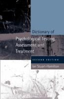 Dictionary of Psychological Testing, Assessment and Treatment - Ian Stuart-Hamilton 