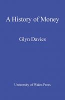 History of Money - Glyn Davies 