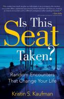 Is This Seat Taken? - Kristin S. Kaufman 