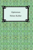 Optimism - Helen  Keller 
