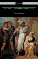Titus Andronicus (annotated by Henry N. Hudson with an introduction by Charles Harold Herford) - William Shakespeare 
