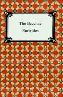 The Bacchae - Euripides 