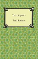 The Litigants - Jean Racine 