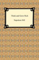 Think and Grow Rich - Napoleon Hill 