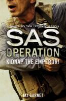 Kidnap the Emperor! - Jay  Garnet 
