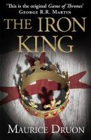 The Iron King - Морис Дрюон 