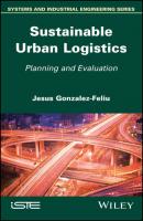 Sustainable Urban Logistics - Группа авторов 