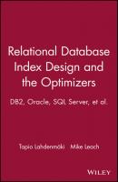 Relational Database Index Design and the Optimizers - Mike  Leach 
