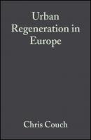 Urban Regeneration in Europe - Charles  Fraser 