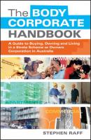 The Body Corporate Handbook - Stephen  Raff 