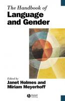 The Handbook of Language and Gender - Miriam  Meyerhoff 