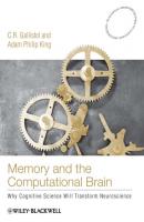 Memory and the Computational Brain - Adam King Philip 