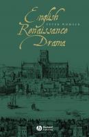 English Renaissance Drama - Группа авторов 