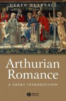 Arthurian Romance - Группа авторов 