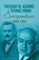 Correspondence 1943-1955 - Томас Манн 