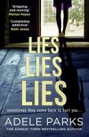 Lies Lies Lies - Adele  Parks 