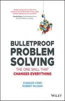 Bulletproof Problem Solving - Robert McLean 