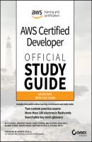 AWS Certified Developer Official Study Guide, Associate Exam - Michael Roth 
