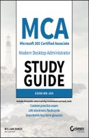 MCA Modern Desktop Administrator Study Guide - William Panek 