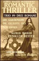 Romantic Thriller Trio #9 - Drei Romane - Jan Gardemann 