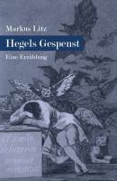 Hegels Gespenst - Markus Litz 